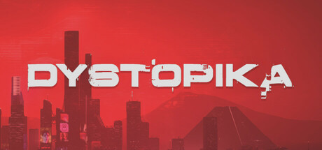 未来城市沙盒|反乌托邦/Dystopika   v1.5.6   免安装中文版-梨子乐游戏