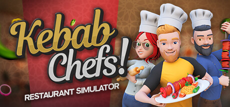 烤肉串模拟器/Kebab Chefs! - Restaurant Simulator / 单机+联机   Build.19540895  免安装中文版-梨子乐游戏