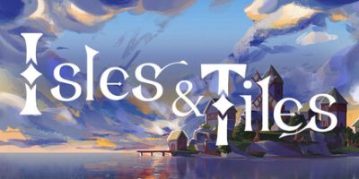 板块群岛/Isles and Tiles  Build.19722230  免安装中文版-梨子乐游戏
