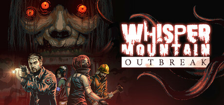 耳语山爆发|鬼山魔音爆发/Whisper Mountain Outbreak  v360  免安装中文版-梨子乐游戏