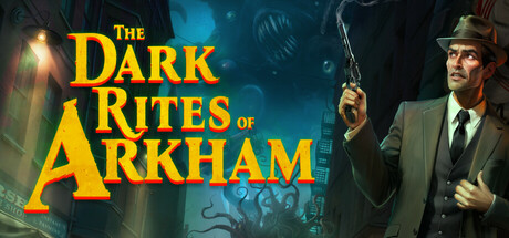 The Dark Rites of Arkham-梨子乐游戏