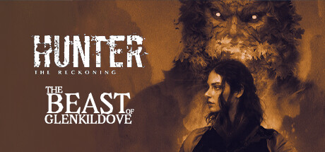 Hunter: The Reckoning - The Beast of Glenkildove-梨子乐游戏