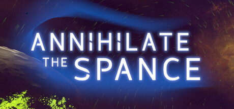 Annihilate The Spance-梨子乐游戏