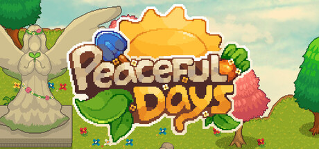 Peaceful Days-梨子乐游戏