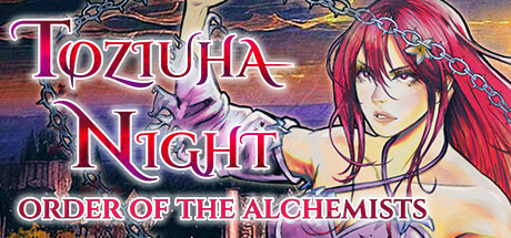 Toziuha Night: Order of the Alchemists-梨子乐游戏