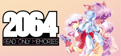 2064: Read Only Memories-梨子乐游戏
