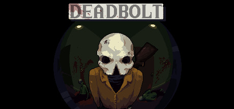 DEADBOLT-梨子乐游戏