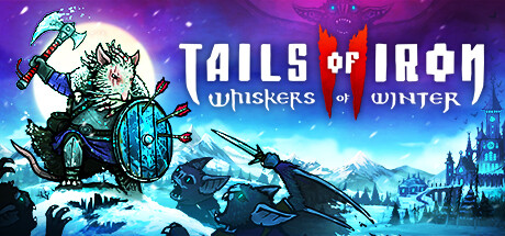 Tails of Iron 2: Whiskers of Winter-梨子乐游戏