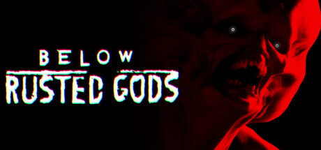锈蚀神渊|深邃之下：锈蚀之神 /Below Rusted Gods   Build.24432539   免安装中文版-梨子乐游戏
